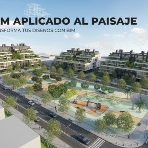 BIM Aplicado al Paisaje